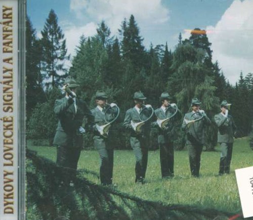 Stříbrňanka - Dykovy Lovecké Signály A Fanfáry (1999) 