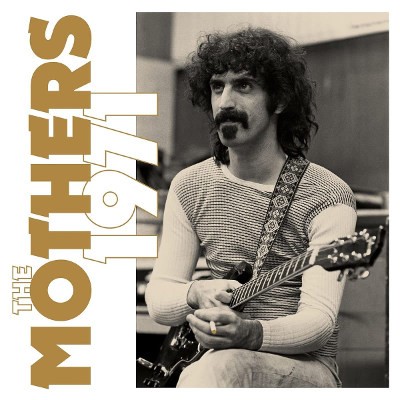 ZAPPA, FRANK & THE MOTHERS - Mothers 1971 (Super Deluxe Edition, 2022) /8CD