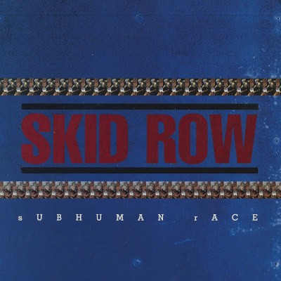 Skid Row - Subhuman Race (Reedice 2023) - Vinyl