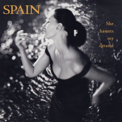 Spain - She Haunts My Dreams (1999) 