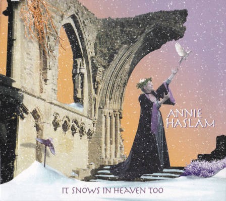 Annie Haslam - It Snows In Heaven Too (Edice 2019) /Digipack
