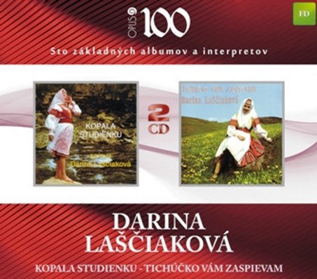 Darina Laščiaková - Kopala Studienku / Tichučko Vám Zaspievam (2010)