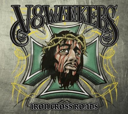 V8Wankers - Iron Crossroads (2011) 