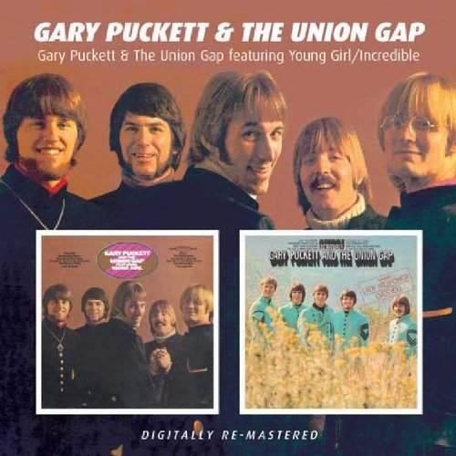 Gary Puckett & The Union Gap - Gary Puckett & The Union Gap featuring Young Girl / Incredible (2008)
