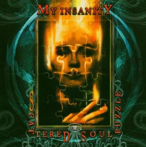 My Insanity - Scattered Soul Puzzle (2005)