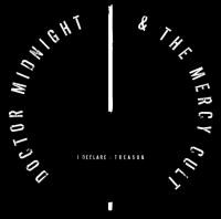 Doctor Midnight & The Mercy Cult - I Declare: Treason 