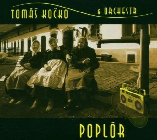 Tomáš Kočko & Orchestr - Poplór 
