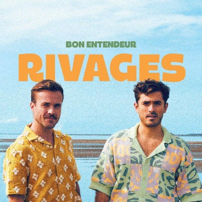Bon Entendeur - Rivages (2024) - Vinyl