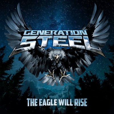 Generation Steel - Eagle Will Rise (2021)
