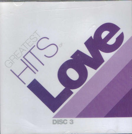 Various Artists - Greatest Hits Of Love disc 3 DOPRODEJ
