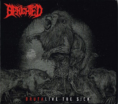 Benighted - Brutalive The Sick (CD+DVD, 2015)
