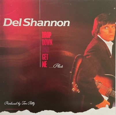 Del Shannon - Drop Down And Get Me ...Plus (Edice 1998)
