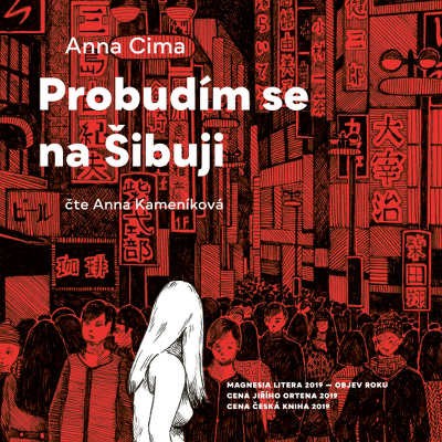 Anna Cima - Probudím se na Šibuji (MP3, 2019)