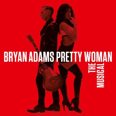 Bryan Adams - Pretty Woman - The Musical (2023)