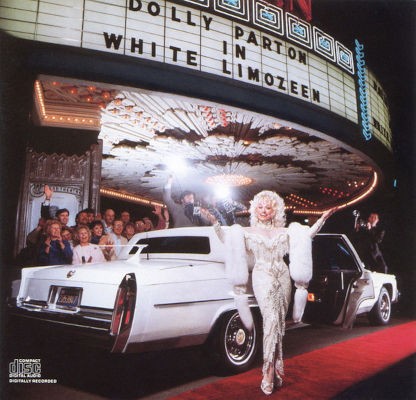 Dolly Parton - White Limozeen (Edice 2002) /USA Version