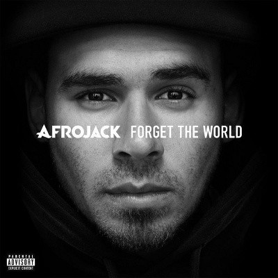 Afrojack - Forget The World (Deluxe Edition, 2014)