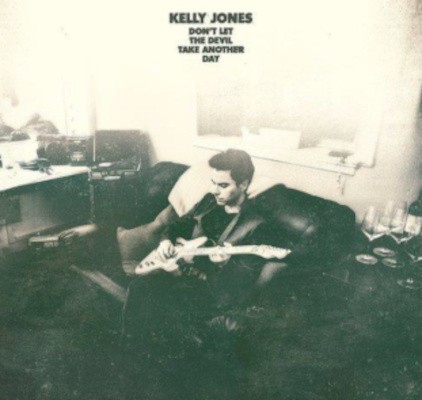 Kelly Jones - Don't Let The Devil Take Another Day (2020)