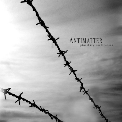 Antimatter - Planetary Confinement (2005)
