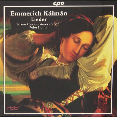 Emmerich Kálmán - Lieder 