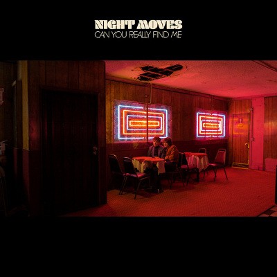 Night Moves - Can You Really Find Me (2019) - Vinyl
