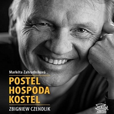 Zbigniew Czendlik, Markéta Zahradníková - Postel, Hospoda, Kostel (2019)