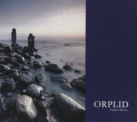 Orplid - Frühe Werke (2007)