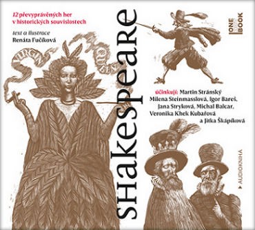 Renáta Fučíková - Shakespeare: 12 převyprávěných her v historických souvislostech /MP3 (2017) 