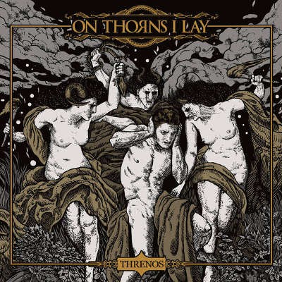 On Thorns I Lay - Threnos (Digipack, 2020)