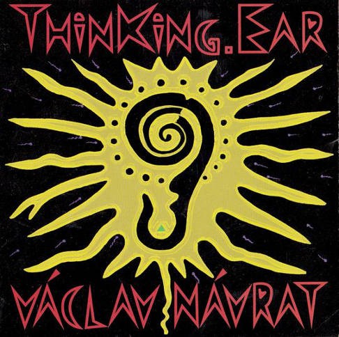 Václav Návrat - ThinKing.Ear 