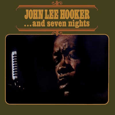 John Lee Hooker - And Seven Nights (Edice 2023) - Vinyl