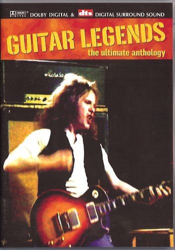 Various Artists - Guitar Legends - The Ultimate Anthology (2004) /DVD