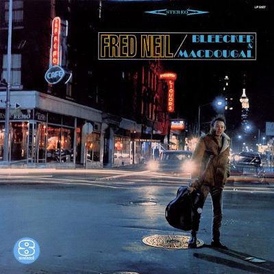 Fred Neil - Bleecker & MacDougal (Edice 1990) - Vinyl