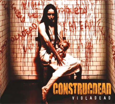 Construcdead - Violadead (2004) /Limited Edition