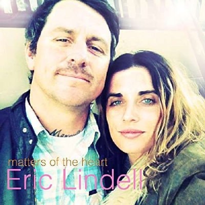 Eric Lindell - Matters Of The Heart (2018) - Vinyl 