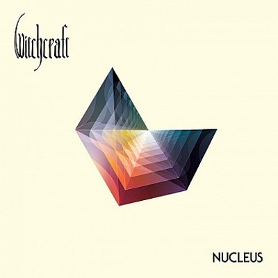 Witchcraft - Nucleus (2016) 