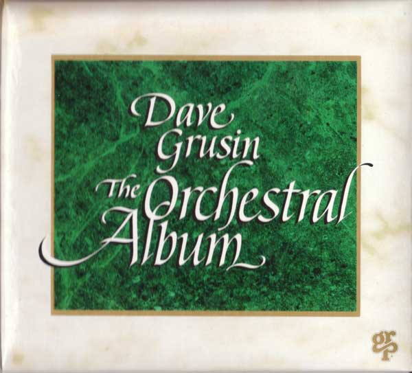 Dave Grusin - Orchestral Album 