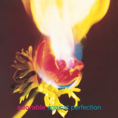 Adorable - Against Perfection (25th Anniversary Edition 2018) - 180 gr. Vinyl 