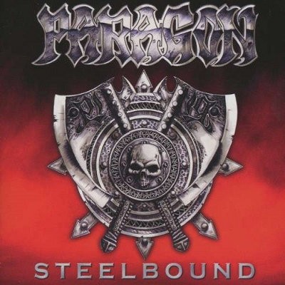 Paragon - Steelbound (Edice 2013)
