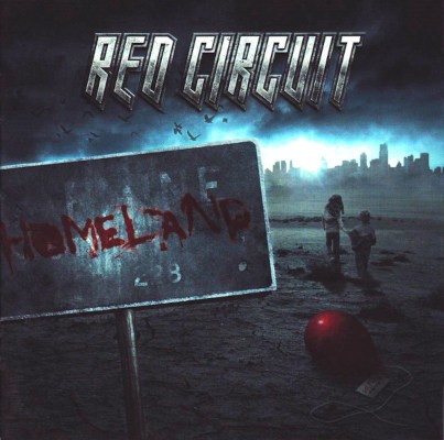 Red Circuit - Homeland (2009)