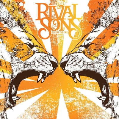 Rival Sons - Before The Fire (Edice 2021) - Limited Vinyl