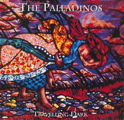 Palladinos - Travelling Dark (1994)