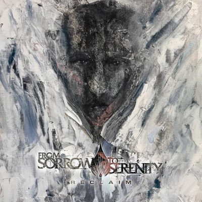 From Sorrow To Serenity - Reclaim (2019) – Vinyl