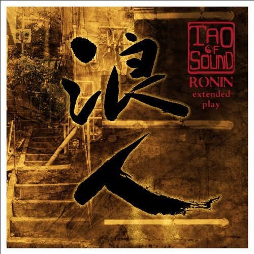 Tao Of Sound - Ronin 