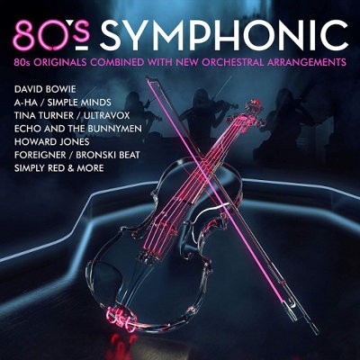 Various Artists - 80's Symphonic (2018) 