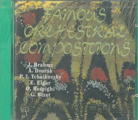 Johannes Brahms, Antonín Dvořák, Petr Iljič Čajkovskij, Edward Elgar - Famous Orchestral Compositions (1994)
