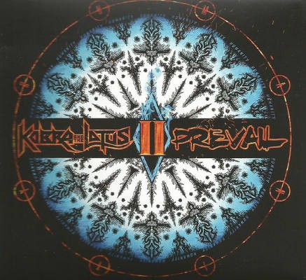 Kobra And The Lotus - Prevail II (Limited Digipack, 2018) 