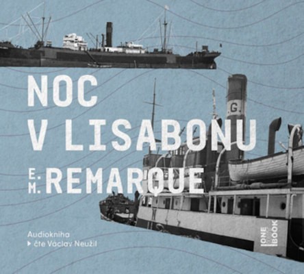 Erich Maria Remarque - Noc v Lisabonu (CD-MP3, 2022)