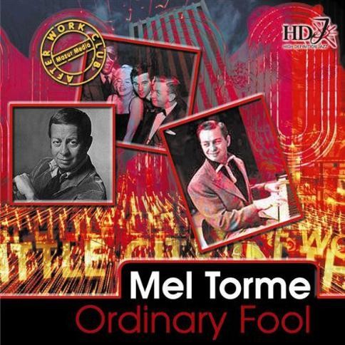 Mel Torme - Ordinary Fool 