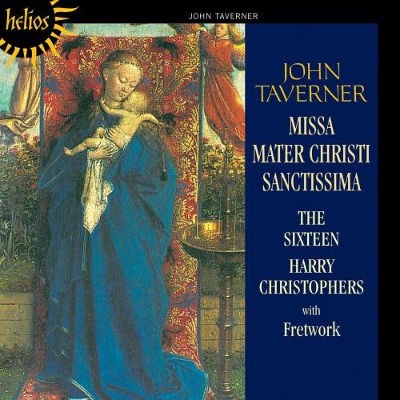 John Taverner - Missa Mater Christi Sanctissima 