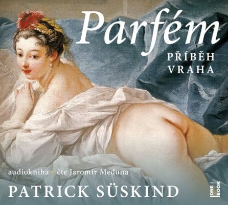 Patrick Süskind - Parfém: příběh vraha (MP3, 2020)